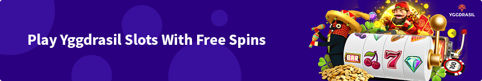 Claim Yggdrasil No Deposit Free Spins Bonus Codes